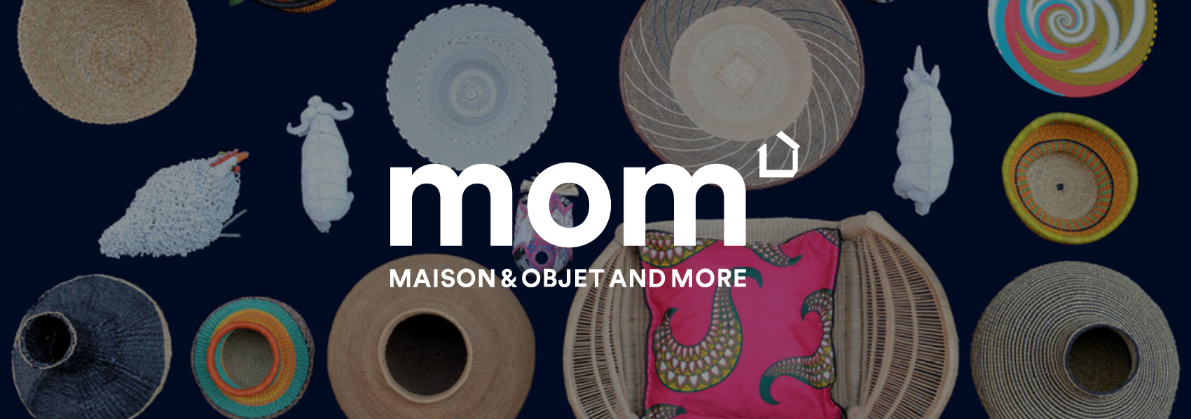 19-23 januari Gratis toegang Maison&Objet